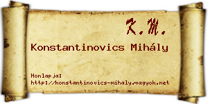 Konstantinovics Mihály névjegykártya